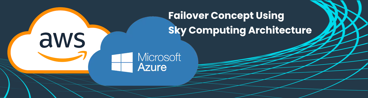 Failover Concept Using Sky Computing Architecture